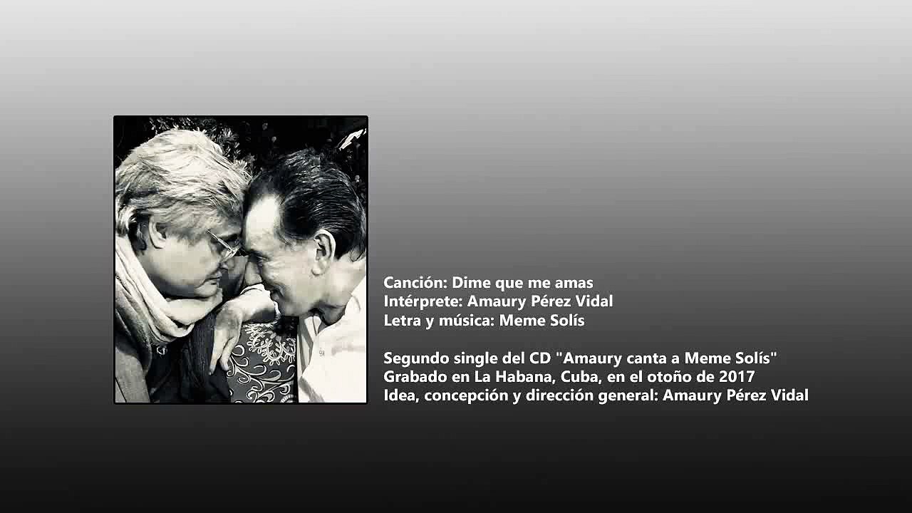 Amaury Pérez - Di que me amas