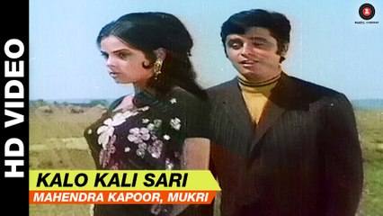 Kali Kali Sari - Upaasna | Mahendra Kapoor, Mukri | Sanjay Khan & Mumtaz