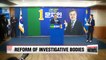 South Korea's presidential office unveils reform plan of key investigative bodies in attempt to check and balance power