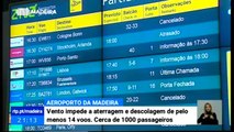 Vento volta a cancelar voos no Aeroporto da Madeira