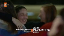 kırgın Çiçekler 106 Bölüm Fragman