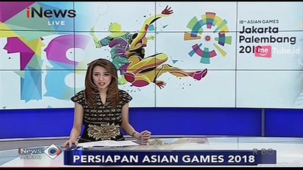 Persiapan Asian Games di Palembang