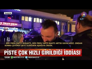 Trabzon'da pistten çıkan uçakta bulunan 168 yolcu son anda denize uçmadan kurtuldu