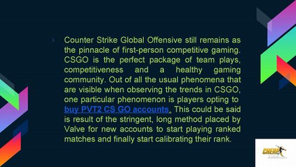 Play Ranked Matches with PVT2 CSGO Accounts