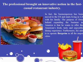 Oren Loni - Globally Burgerim Franchise