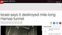 Israel Destroys Mile-Long Hamas Tunnel