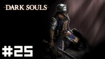 Dark Souls #25 - Les Catacombes