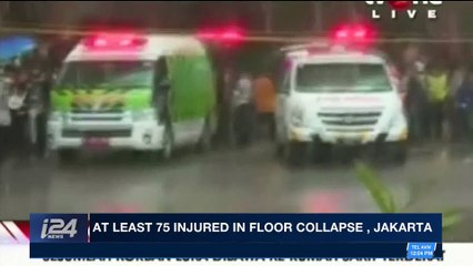 i24NEWS DESK | At least 75 injured in floor collapse, Jakarta | Monday, January 15th 2018