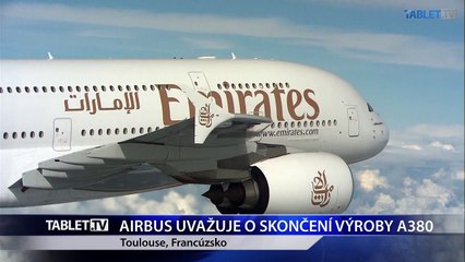 AIRBUS UVAŽUJE O SKONČENÍ VÝROBY A380