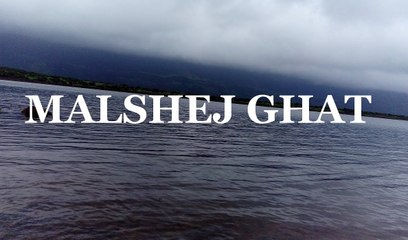 Malshej Ghat - An Exciting Monsoon Getaway Near Mumbai and Pune !!