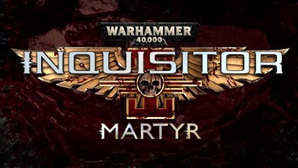 W40K: Inquisitor - Martyr | Campaign Intro (2018)