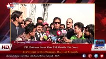 PTI Chairman Imran Khan Talk Outside Nab Court 01 January 2018