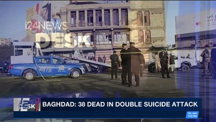 i24NEWS DESK | Baghdad: 38 dead in double suicide attack | Monday, January 15th 2018