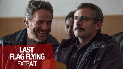 LAST FLAG FLYING - Extrait "Cellulaires" - VOST