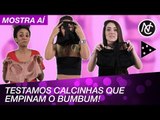 PROVAMOS A CALCINHOLA BIZARRA DAS KARDASHIANS PARA EMPINAR A TRASEIRA