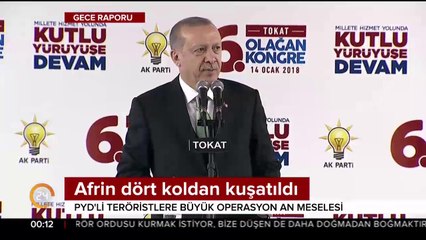 Afrin dört koldan kuşatıldı