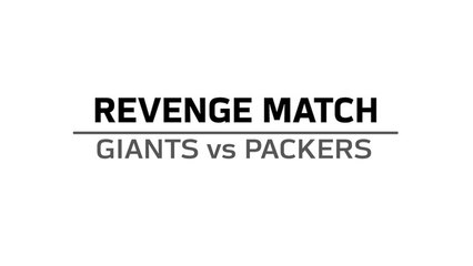 Revenge Match: Giants vs Packers