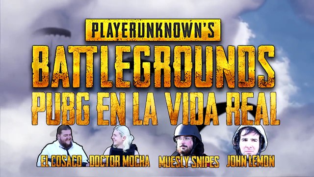 SI LOS VIDEOJUEGOS FUERAN REALES / PUBG IRL / PLAYERUNKNOWN'S BATTLEGROUNDS