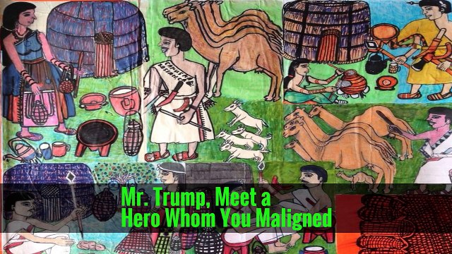 Mr. Trump, Meet a Hero Whom You Maligned