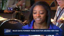 i24NEWS DESK | Biles says former team doctor abused her too | Monday, January 15th 2018