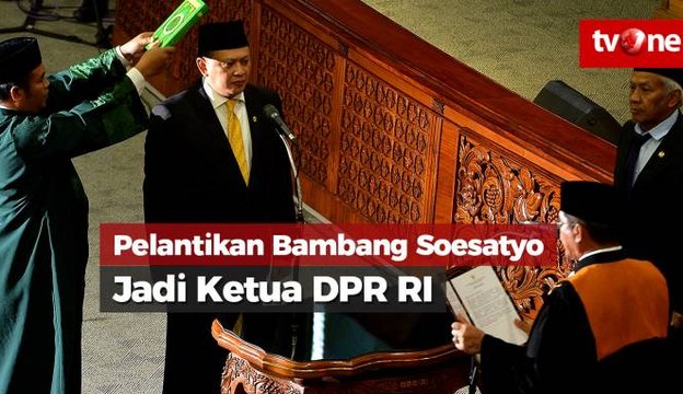 Bambang Soesatyo Gantikan Setya Novanto jadi Ketua DPR RI