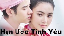 Hẹn Ước Tình Yêu Tập 3 - Phim Tình Cảm - Thái Lan