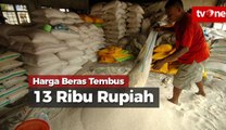 Harga Beras Tembus 13 Ribu Rupiah Per Kilogram