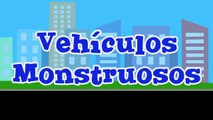 Aprendan con Vehículos Monstruosos Para Niños - Aprendan Camiones Monstruos, Carros, Vehículos y