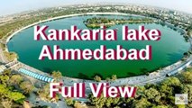 Kankariya Lake in Ahmedabad 2018 ft. Narendra Modi