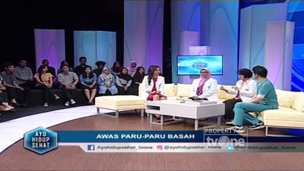 "Awas Paru paru Basah" [Part 2] - Ayo Hidup Sehat