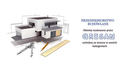 Budowa obiektów przemysłowych stacje uzdatniania wody instalacje centralnego ogrzewania Ustroń Gresan