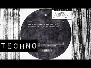TECHNO: Spencer Parker - Silly Club Song No.6 [Rekids]
