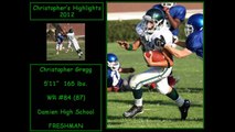 Christopher Gregg  #84(87)WR Damien High School Football Highlights 2012