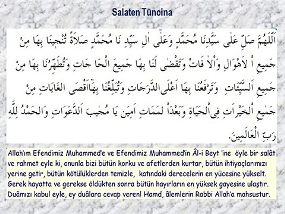 Salaten Tüncina - Salat-ı Münciye