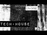 TECH-HOUSE: Secondcity - Don’t Strutt  [CR2]