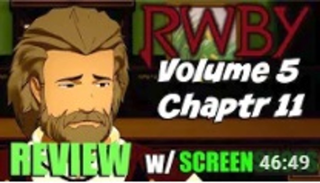 RWBY Volume 5, Chapter 11 FULL Reaction Mashup!!