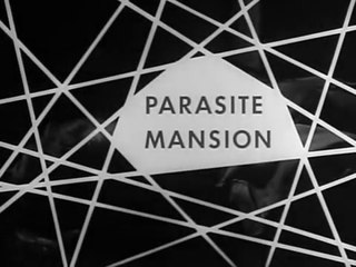 Parasite Mansion / Thriller / Boris Karloff / 1962