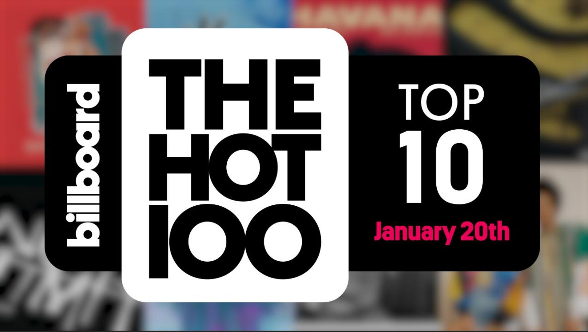 Early Release! Billboard Hot 100 Top 10 January 20th 2018 Countdown | Official