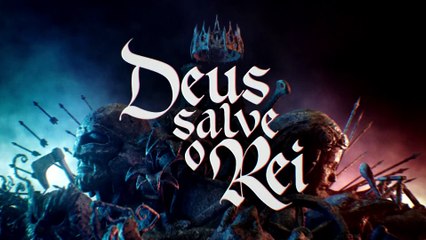 Deus Salve O Rei 7