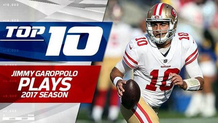 Top 10 Jimmy Garoppolo plays | 2017 season