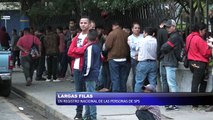 Largas filas en registro nacional de las personas