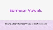 How to Write Burmese Vowels Part 3