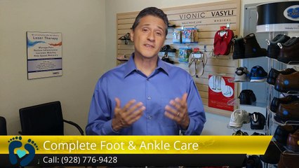 Complete Foot & Ankle Care PRESCOTT Exceptional Five Star Review by azcnc