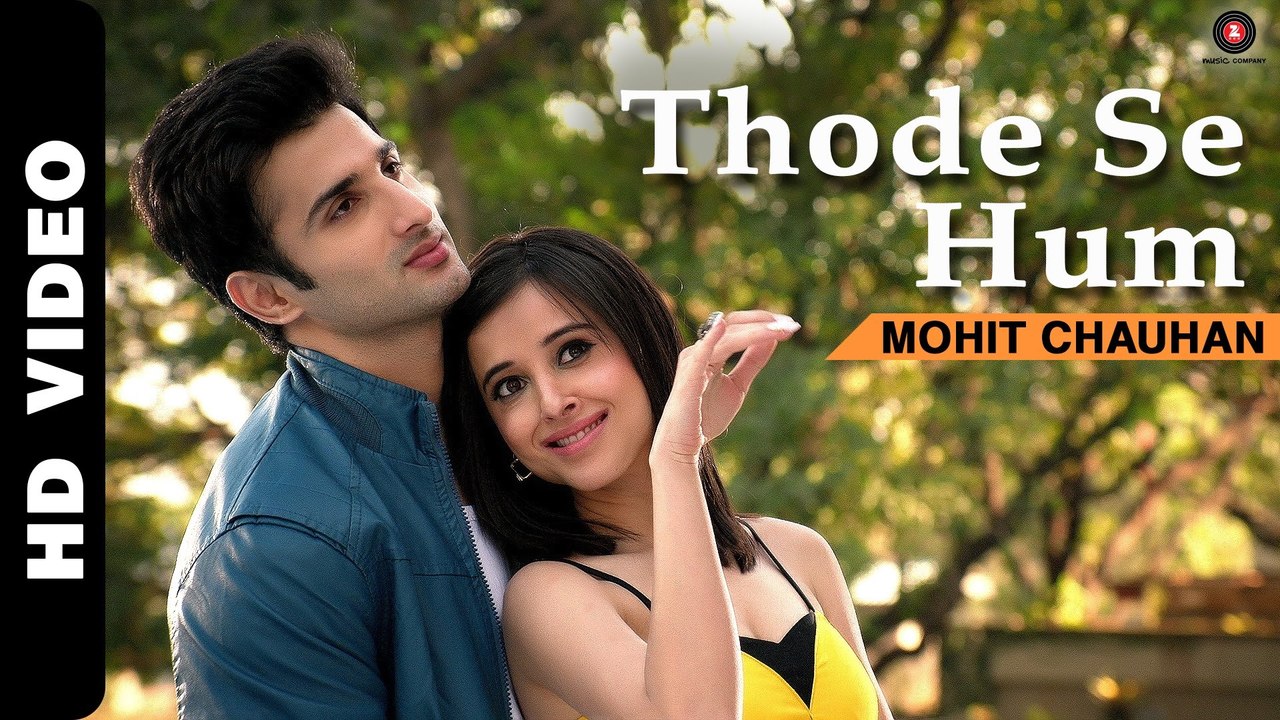 Thode Se Hum Official Video  Badmashiyaan  Mohit Chauhan  Sidhant, Suzanna, Karan
