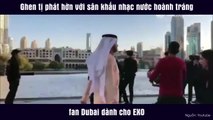 Ghen tị phát hờn với sân khấu nhạc nước hoành tráng fan Dubai dành cho EXO