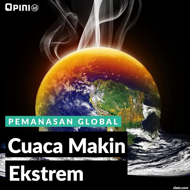 Cuaca Makin Ekstrem