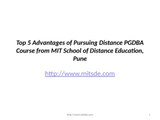 Top 5 Advantages of Pursuing Distance PGDBA/MBA Course from MIT School of Distance Education, Pune