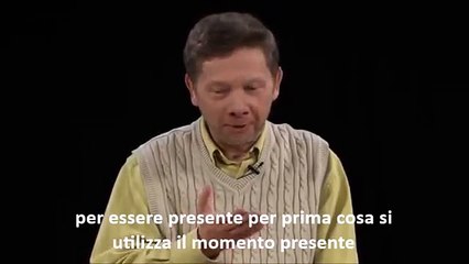 Eckhart Tolle - ITA "Come smettere di pensare eccessivamente"