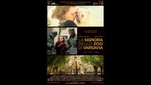 La signora dello zoo di Varsavia (2017) gratis italiano