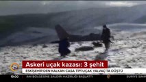Askeri uçak kazası: 3 şehit